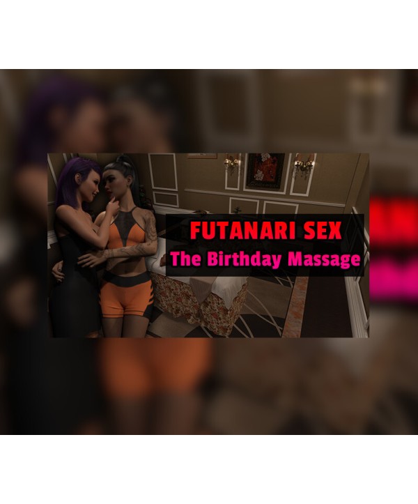 Futanari Sex - The Birthday Massage Steam Key GLOBAL